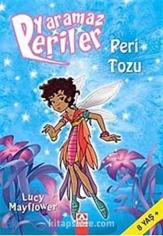 Peri Tozu / Yaramaz Periler