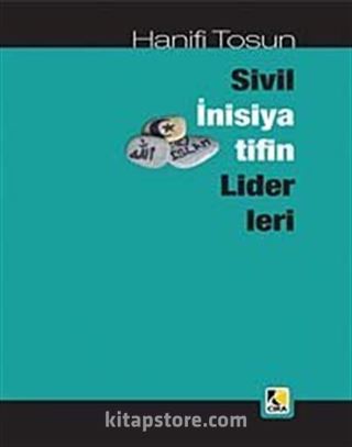 Sivil İnisiyatifin Liderleri