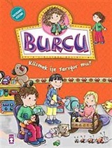 Burcu / Küsmek İşe Yarıyor mu?