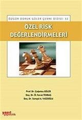 Özel Risk Değerlendirmeleri