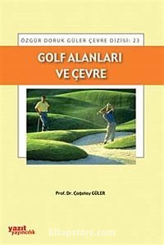 Golf Alanları ve Çevre