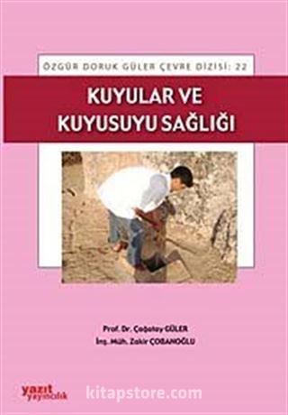 Kuyular ve Kuyusuyu Sağlığı