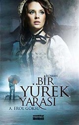 Bir Yürek Yarası