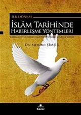 İslam Tarihinde Haberleşme Yöntemleri