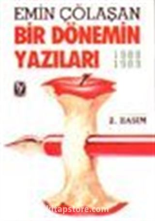 Bir Dönemin Yazıları / 1988-1989