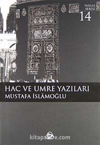 Hac ve Umre Yazıları