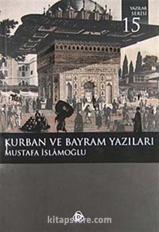 Kurban ve Bayram Yazıları