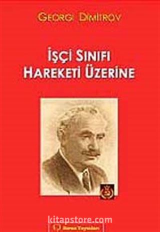 İşçi Sınıfı Hareketi Üzerine