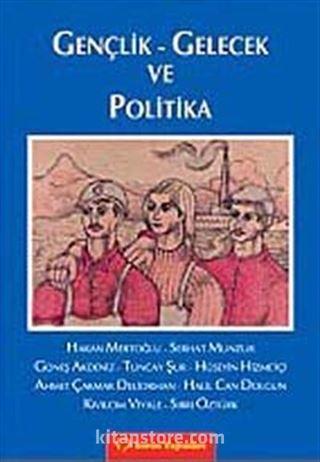 Gençlik-Gelecek ve Politika