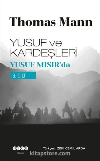 Yusuf ve Kardeşleri 3 / Yusuf Mısır'da