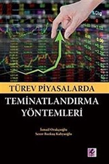 Türev Piyasalarda Teminatlandırma Yöntemleri