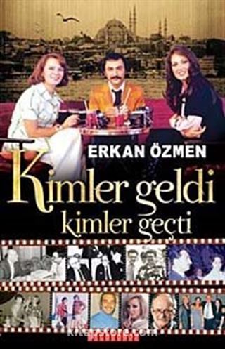 Kimler Geldi Kimler Geçti