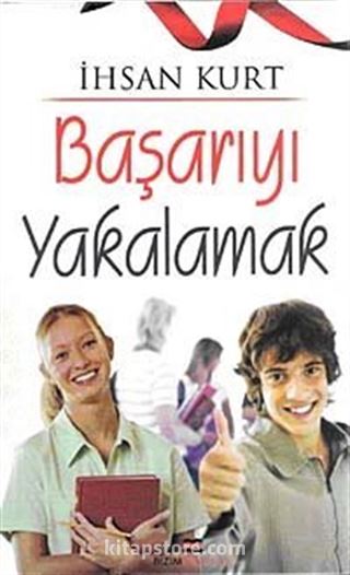 Başarıyı Yakalamak