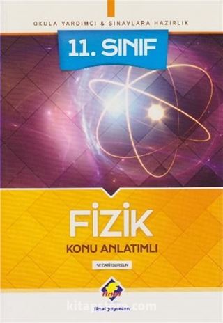 11. Sınıf Fizik Konu Anlatımlı