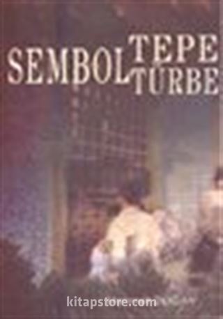 Sembol Tepe Sembol Türbe