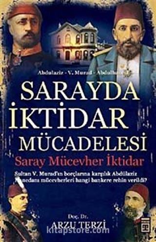 Sarayda İktidar Mücadelesi