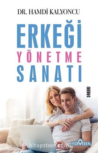 Erkeği Yönetme Sanatı