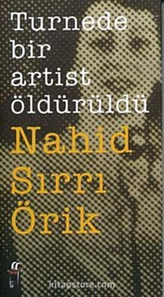 Turnede Bir Artist Öldürüldü