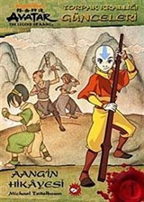 Avatar - Aang'in Afsanesi -Toprak Krallığı Günceleri