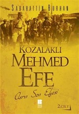 Kozalaklı Mehmed Efe 2.Cilt