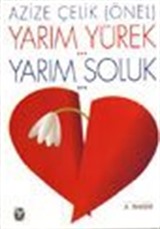 Yarım Yürek Yarım Soluk