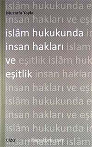 İslam Hukukunda İnsan Hakları ve Eşitlik