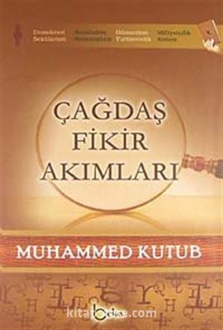 Çağdaş Fikir Akımları