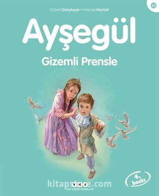 Ayşegül / Gizemli Prensle