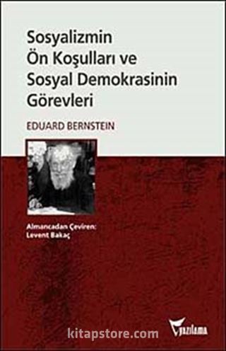 Sosyalizmin Ön Koşulları ve Sosyal Demokrasinin Görevleri