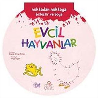 Evcil Hayvanlar / Noktadan Noktaya Birleştir ve Boya