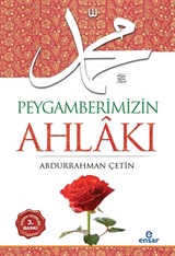 Peygamberimizin Ahlakı