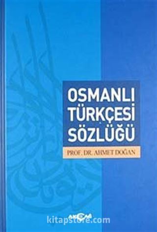 Osmanlı Türkçesi Sözlüğü