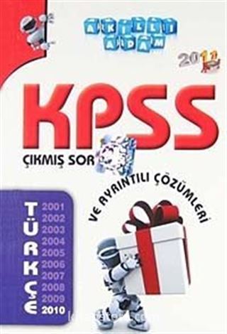 2011 KPSSTürkçe Çıkmış Sorular ve Ayrıntılı Çözümleri