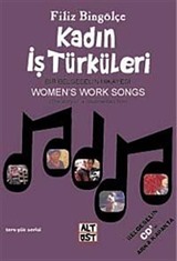 Kadın İş Türküleri