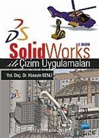 SolidWorks ile Çizim Uygulamaları