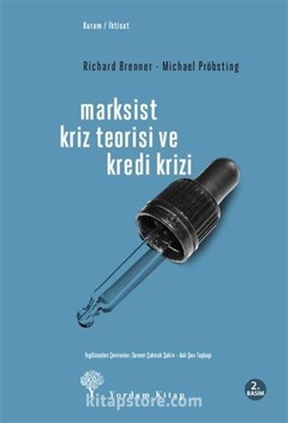 Marksist Kriz Teorisi ve Kredi Krizi