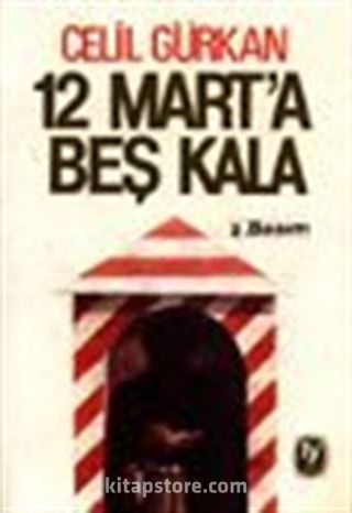 12 Mart'a Beş Kala