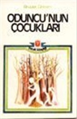 Oduncu'nun Çocukları