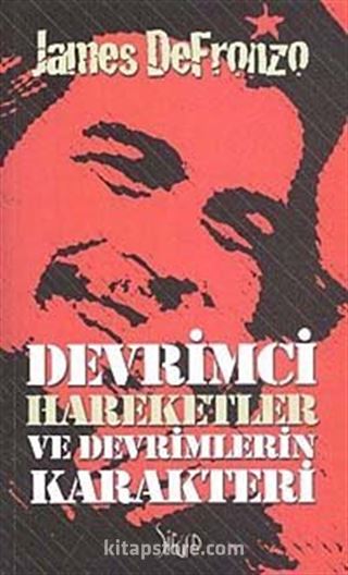 Devrimci Hareketler ve Devrimlerin Karakteri