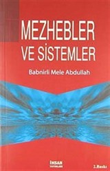 Mezhebler ve Sistemler