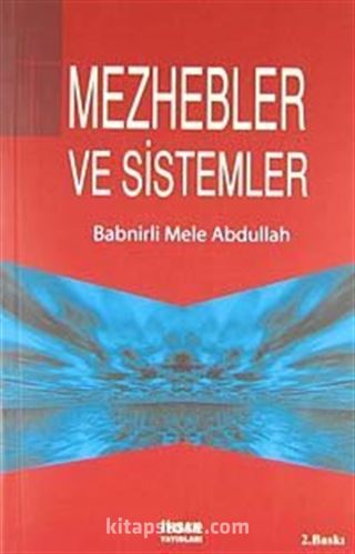 Mezhebler ve Sistemler