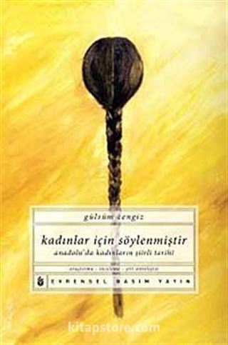 Kadınlar İçin Söylenmiştir