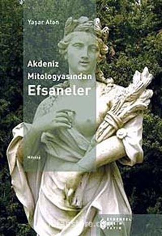 Akdeniz Mitologyasından Efsaneler