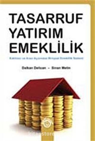 Tasarruf Yatırım Emeklilik