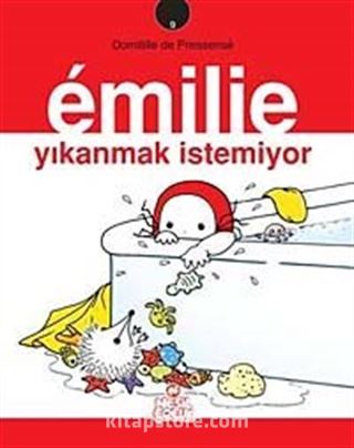 Emilie Yıkanmak İstemiyor -9