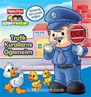 Little People - Trafik Kurallarını Öğrenelim