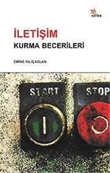 İletişim Kurma Becerileri