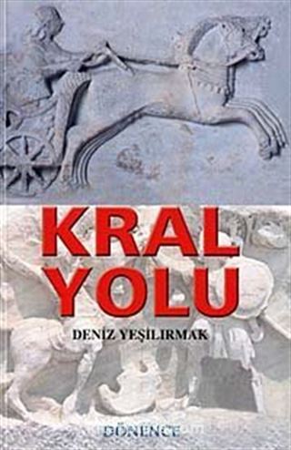 Kral Yolu