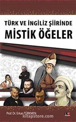 Türk ve İngiliz Şiirinde Mistik Öğeler