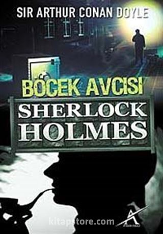 Böcek Avcısı / Sherlock Holmes (Cep Boy)